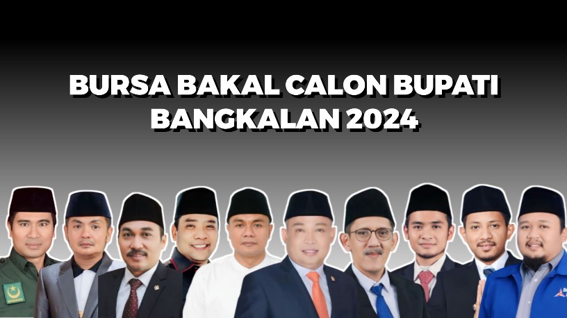 10 Nama Yang Diprediksi Akan Meramaikan Bursa Pilkada Bangkalan.